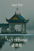 Tao Te Ching (Chinese and English)