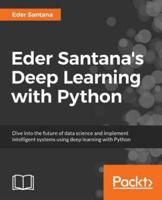 Eder Santana's Deep Learning with Python