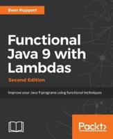 Functional Java 9 with Lambdas