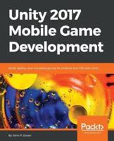 Unity 2017 Mobile Game Development