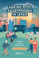 Ageing With Smartphones in Japan