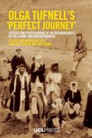 Olga Tufnell's 'Perfect Journey'