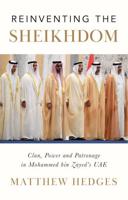 Reinventing the Sheikhdom