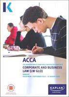 ACCA. Corporate and Business Law GLO (LW)