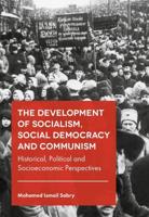 The Development of Socialism, Social Democracy and Communism