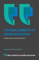 Cultural Journeys in Higher Education