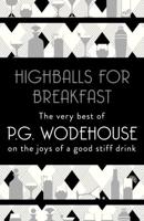 Highballs for Breakfast