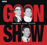 The Goon Show Compendium. Volume 13