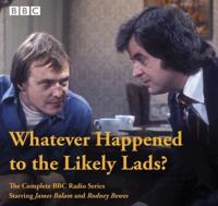 Whatever Happened to the Likely Lads?