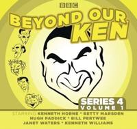 Beyond Our Ken. Series 4