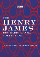 The Henry James BBC Radio Drama Collection