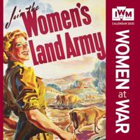 Imperial War Museum - Women at War Wall Calendar 2020 (Wall Calendar)
