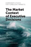 Corporate Ethics for Turbulent Markets