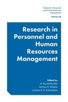 Research in Personnel and Human Resources Management. Volume 36