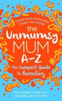 The Unmumsy Mum A-Z