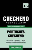 Vocabulário Português Brasileiro-Checheno - 7000 Palavras