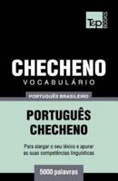 Vocabulário Português Brasileiro-Checheno - 5000 Palavras