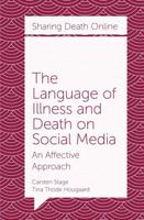 The Language of Illness and Death on Social Media