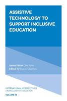 Assistive Technology to Support Inclusive Education