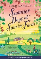 Summer Days at Sunrise Farm