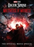 Marvel Studios' Doctor Strange in the Multiverse of Madness: The Official Movie Special Book