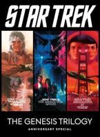 Star Trek. The Genesis Trilogy