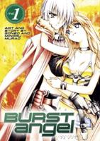 Burst Angel. Vol. 1