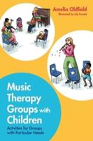 Music Therapy Groups With Children