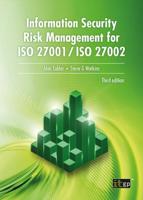 Information Security Risk Management for ISO 27001/ISO 27002