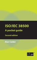 ISO/IEC 38500: A Pocket Guide, Second Edition