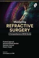 Mastering Refractive Surgery