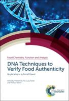 DNA Techniques to Verify Food Authenticity