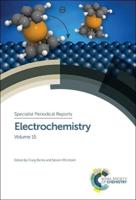 Specialist Periodical Reports. Volume 15 Electrochemistry
