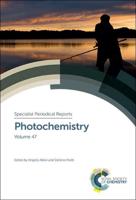 Photochemistry. Volume 47