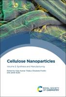 Cellulose Nanoparticles. Synthesis and Manufacturing