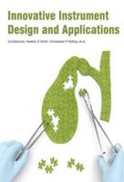 Innovative Instrument Design and Applications