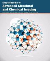 Encyclopaedia of Advanced Structural and Chemical Imaging (3 Volumes)
