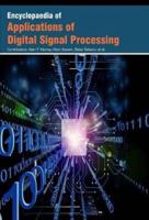 Encyclopaedia of Applications of Digital Signal Processing (3 Volumes)