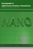 Encyclopaedia of Applied Surface Chemistry of Nanomaterials (3 Volumes)