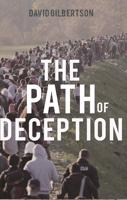 The Path of Deception