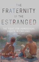 The Fraternity of the Estranged