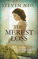 The Merest Loss