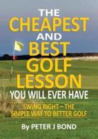 The Cheapest and Best Golf Lesson You Will Ever Have