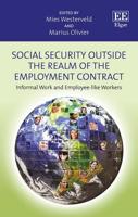 Social Security Outside the Realm of the Employment Contract