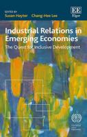 Industrial Relations in Emerging Economies