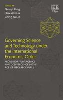 Governing Science and Technology Under the International Economic Order