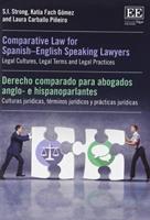 Comparative Law for Spanish-English Speaking Lawyers