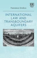 International Law and Transboundary Aquifers