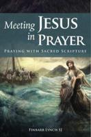 Meeting Jesus in Prayer