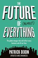 The Future of (Almost) Everything